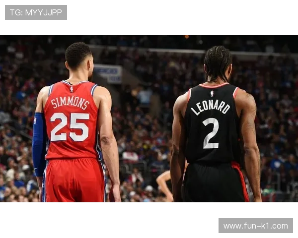 班·西蒙斯无球跑动明显提升篮网关键时刻助攻效率